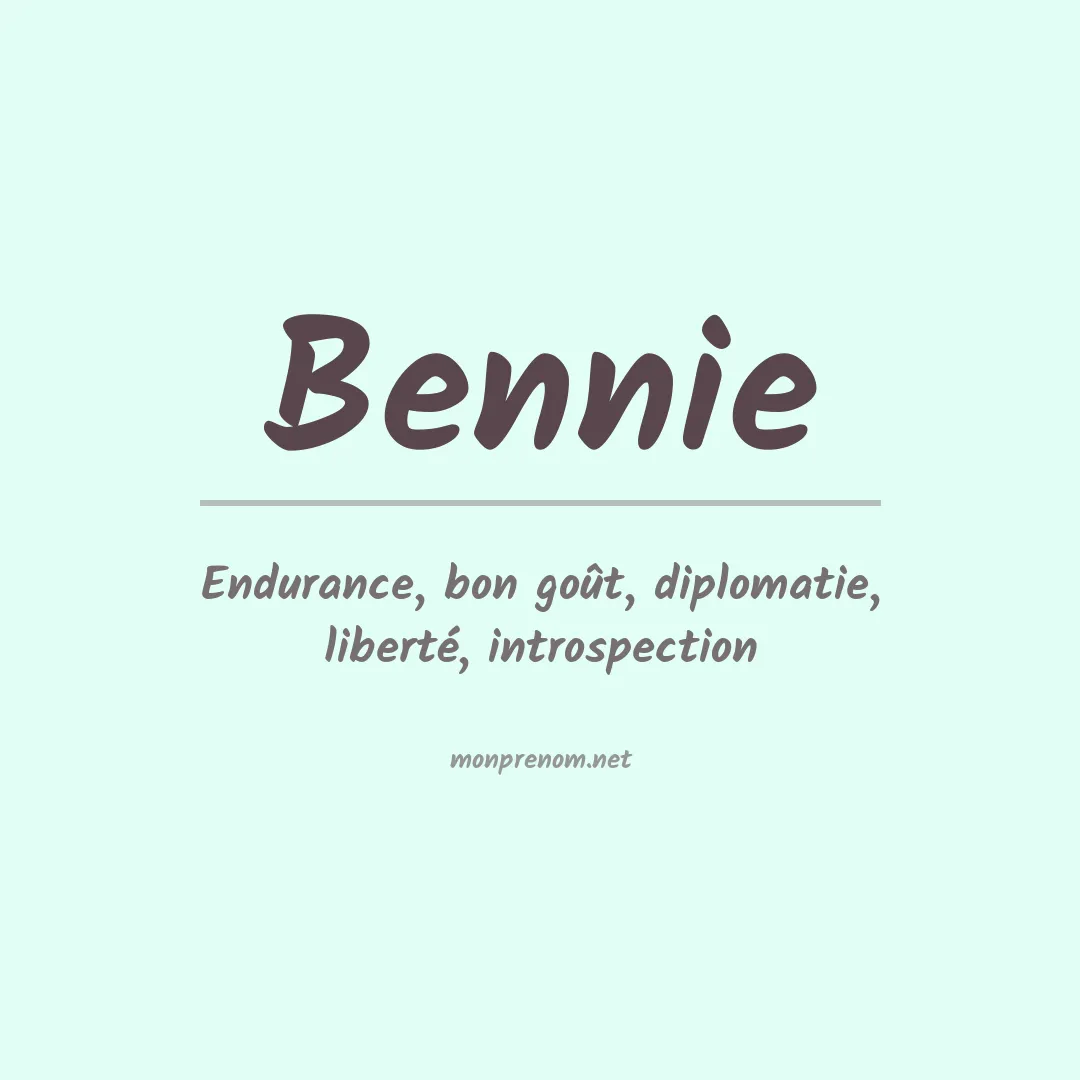 Signification du Prénom Bennie