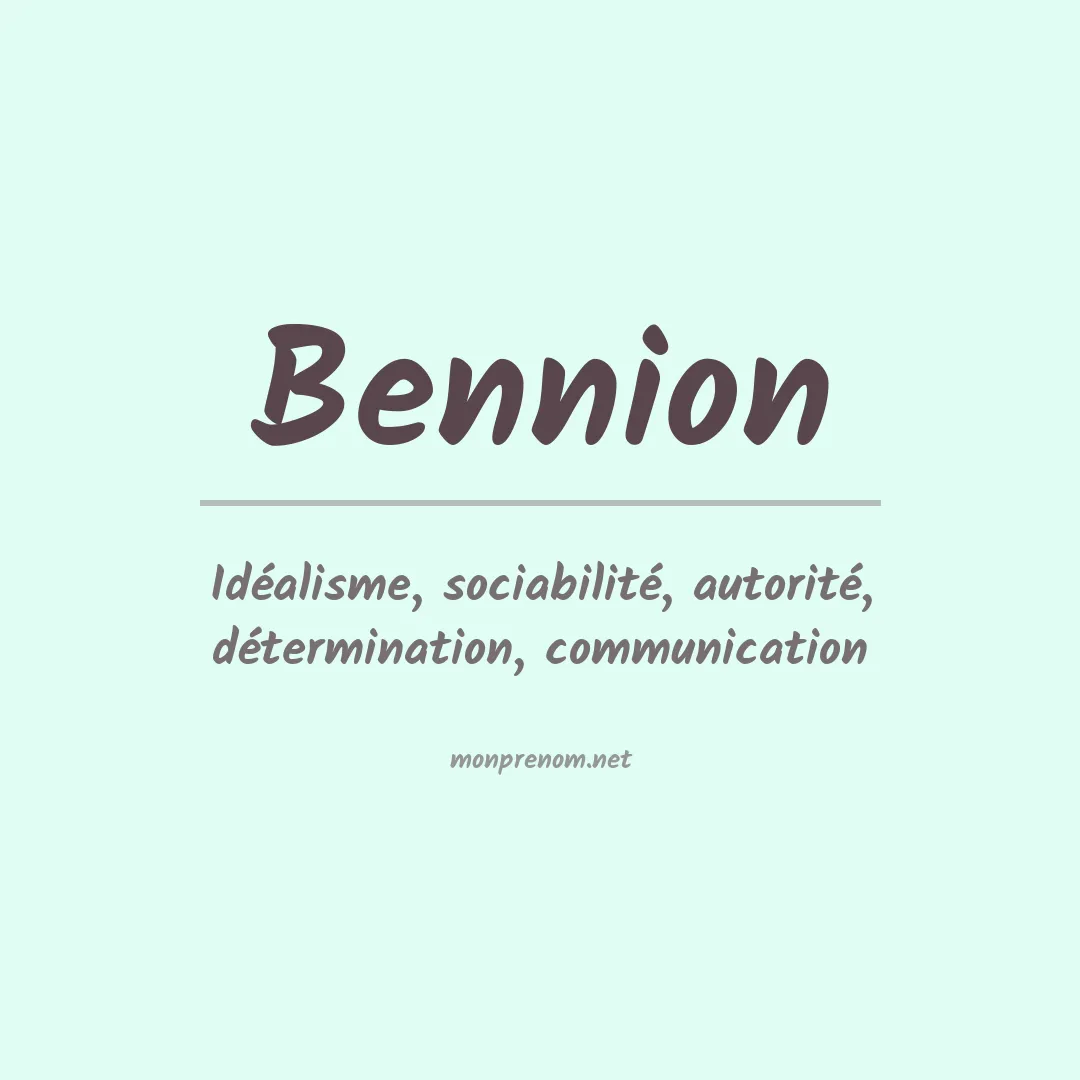 Signification du Prénom Bennion