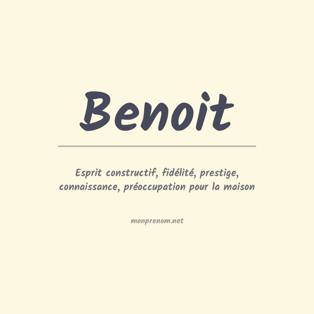 Signification du Prénom Benoit