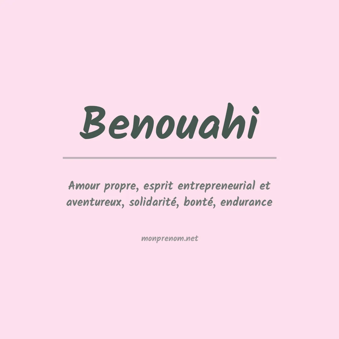 Signification du Prénom Benouahi Signification du Prénom Benouahi