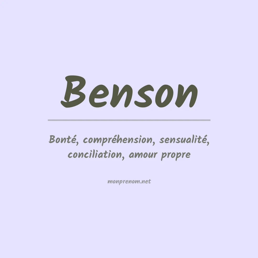 Signification du Prénom Benson