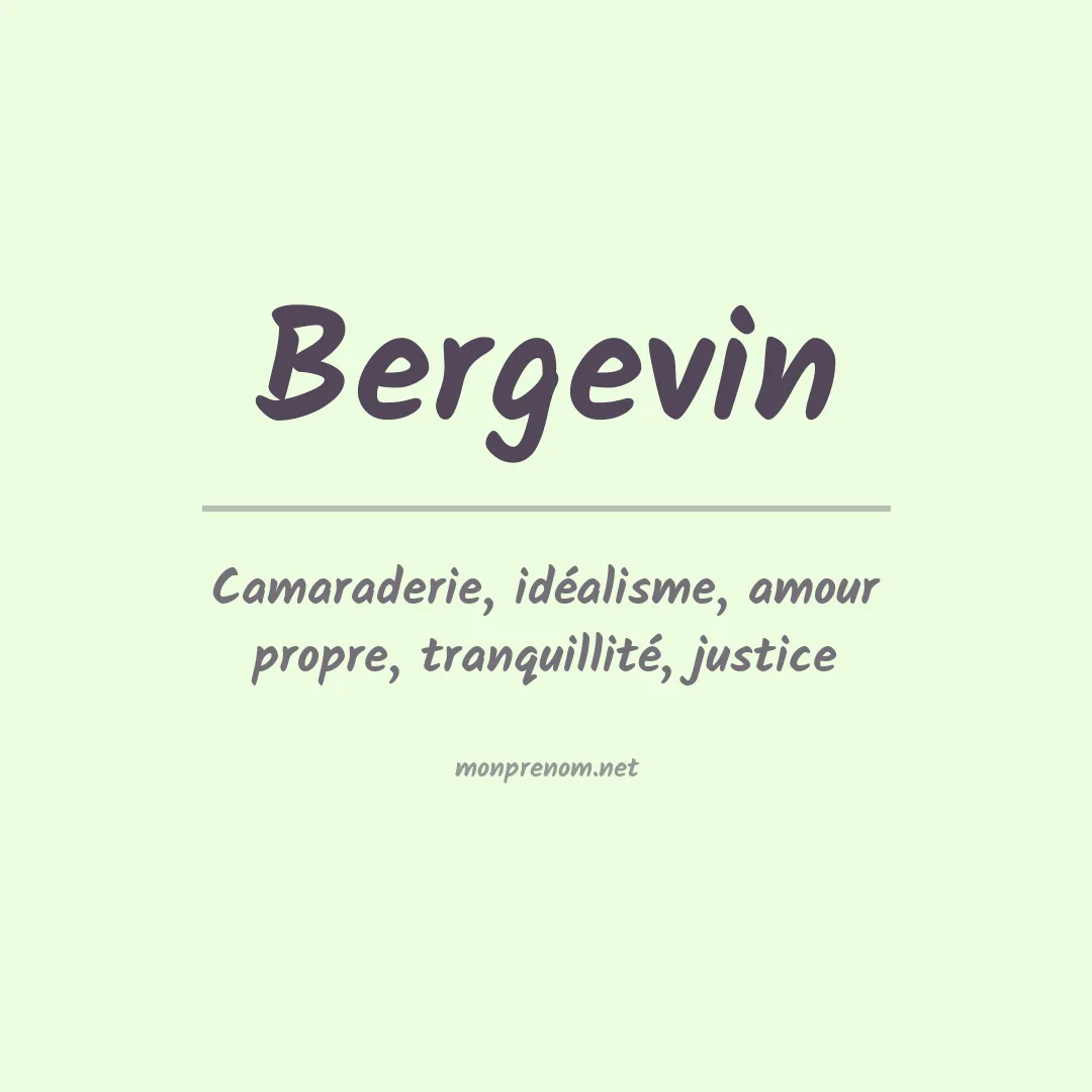 Signification du Prénom Bergevin