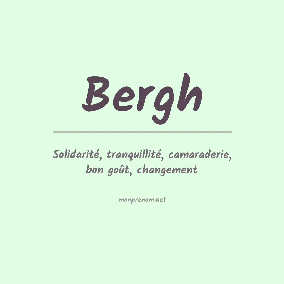 Signification du Prénom Bergh