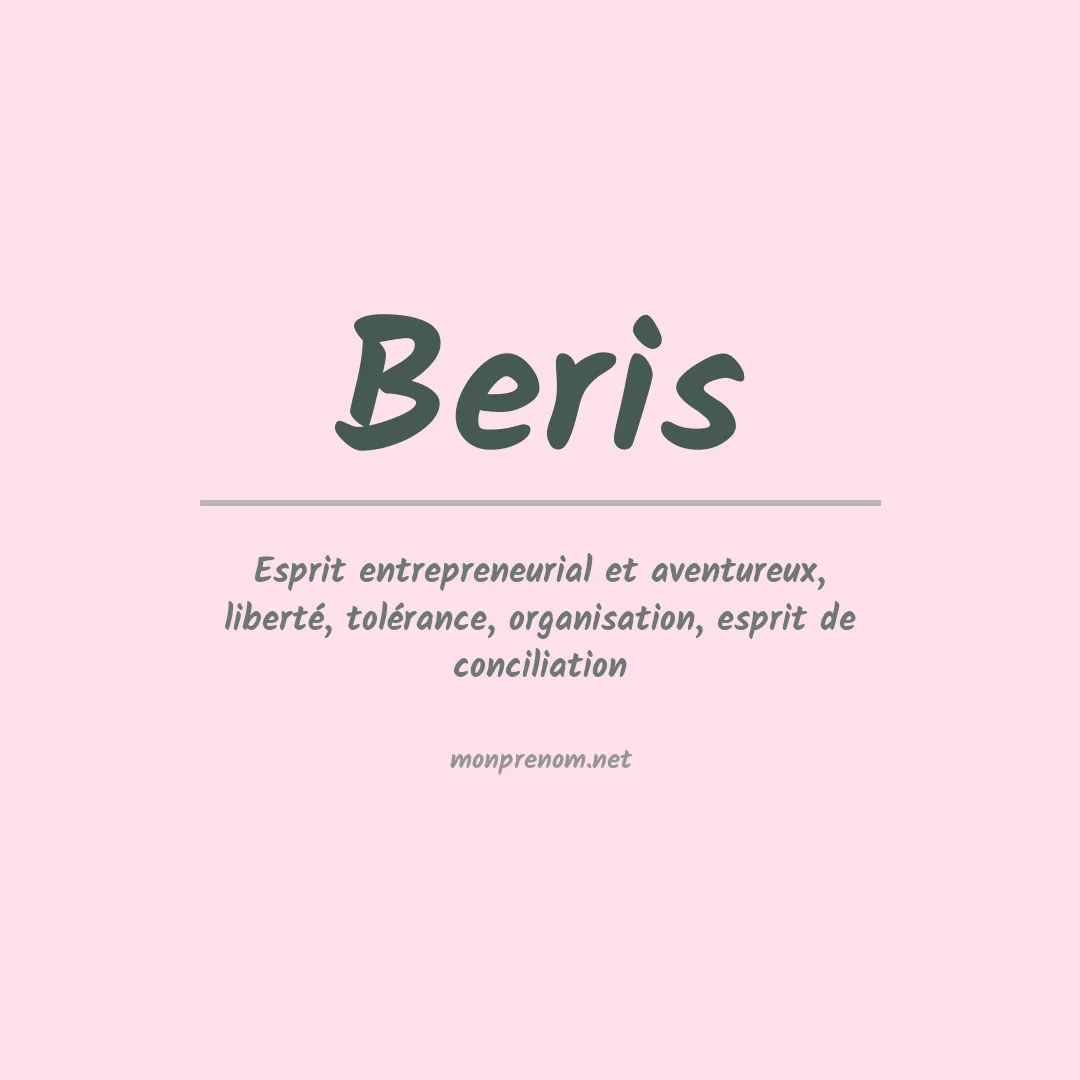 Signification du Prénom Beris Signification du Prénom Beris