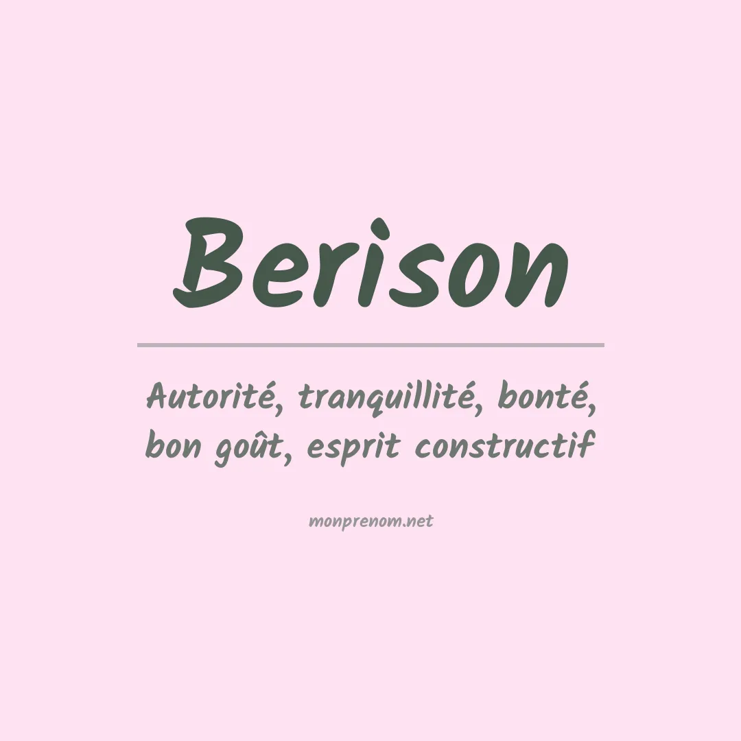 Signification du Prénom Berison Signification du Prénom Berison