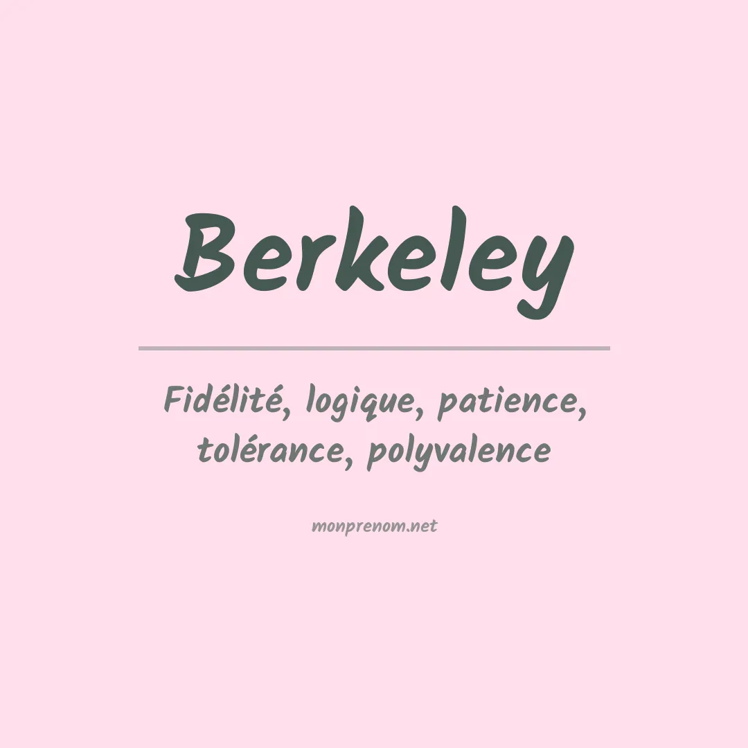 Signification du Prénom Berkeley