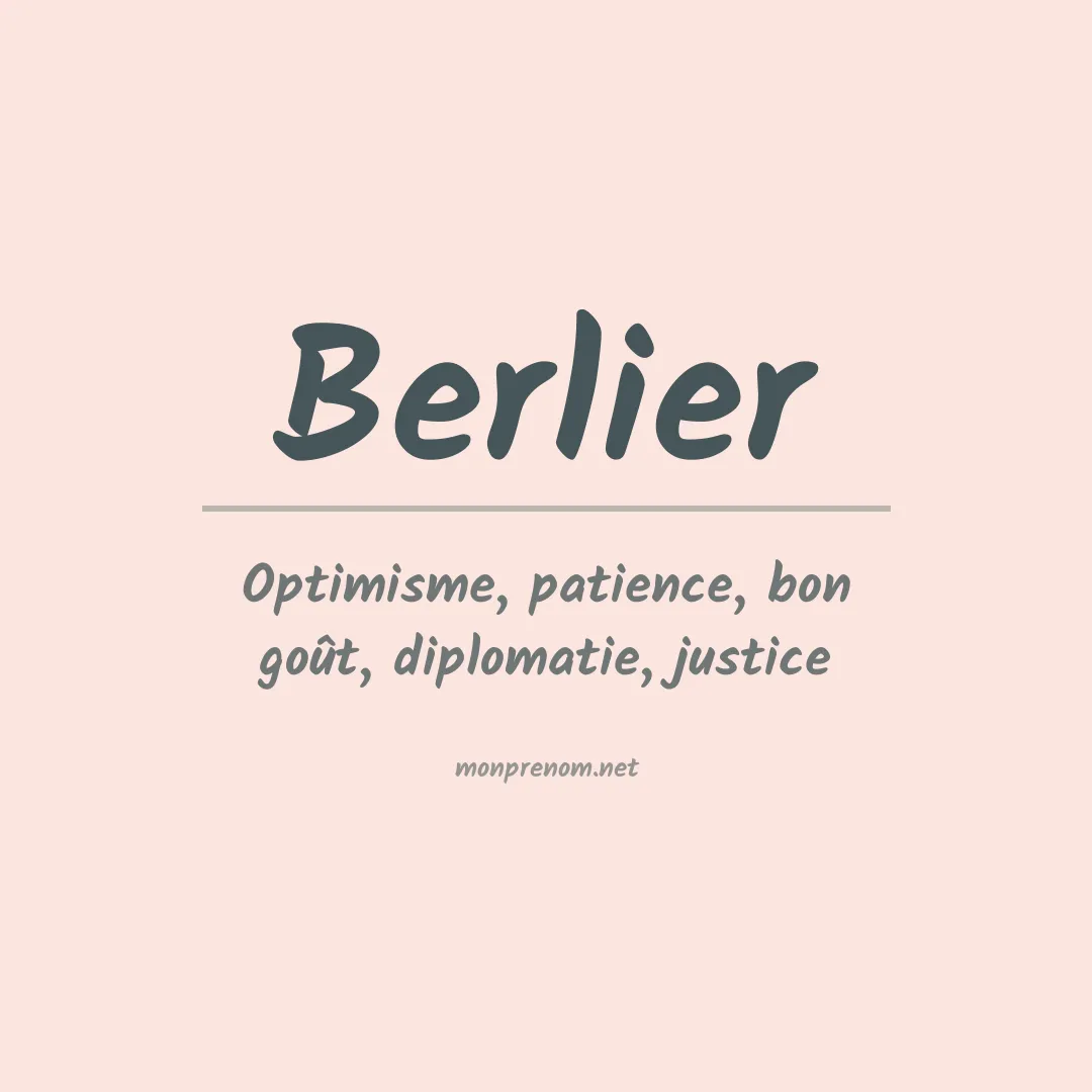 Signification du Prénom Berlier
