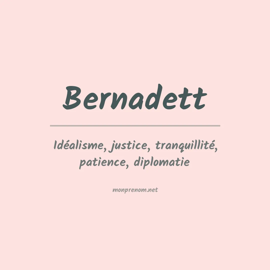 Signification du Prénom Bernadett Signification du Prénom Bernadett