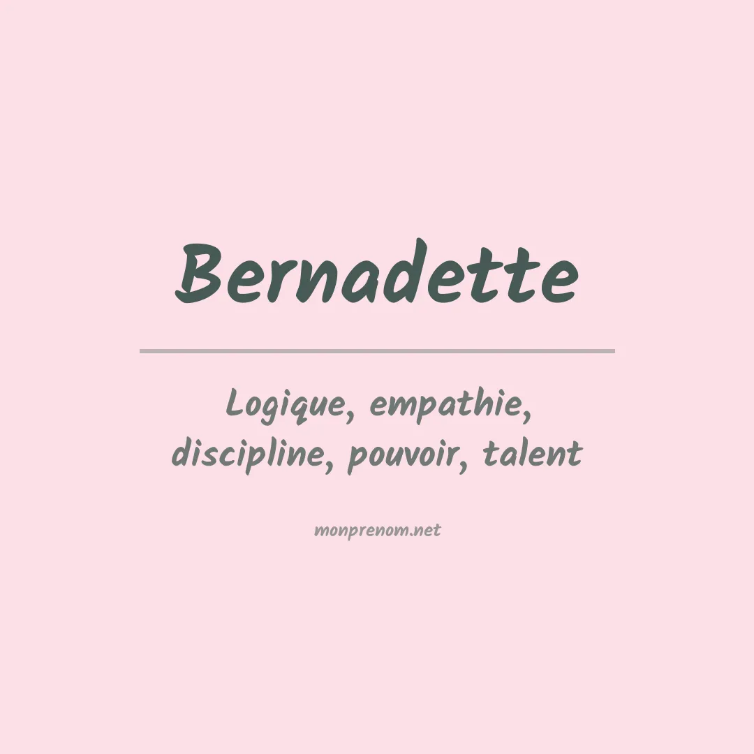 Signification du Prénom Bernadette
