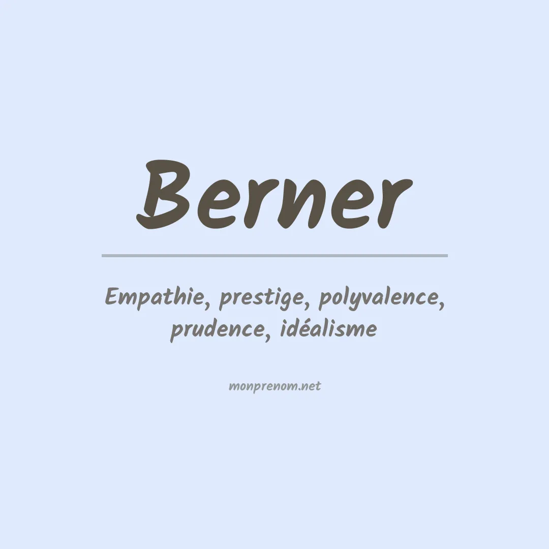 Signification du Prénom Berner