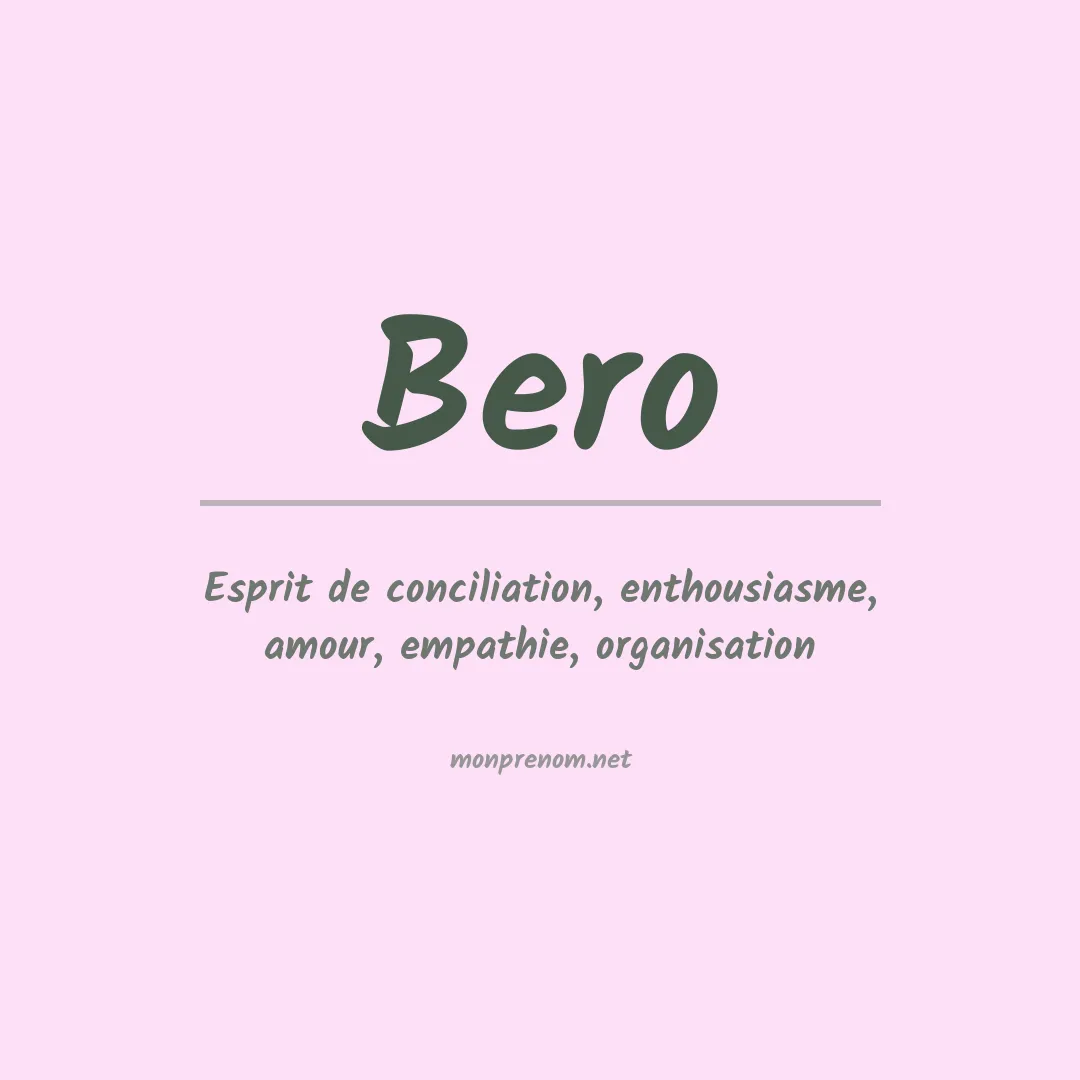 Signification du Prénom Bero