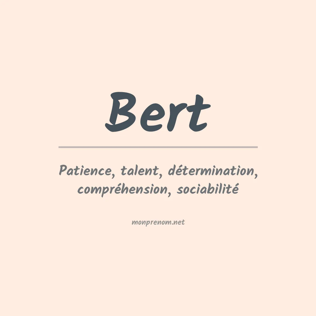 Signification du Prénom Bert