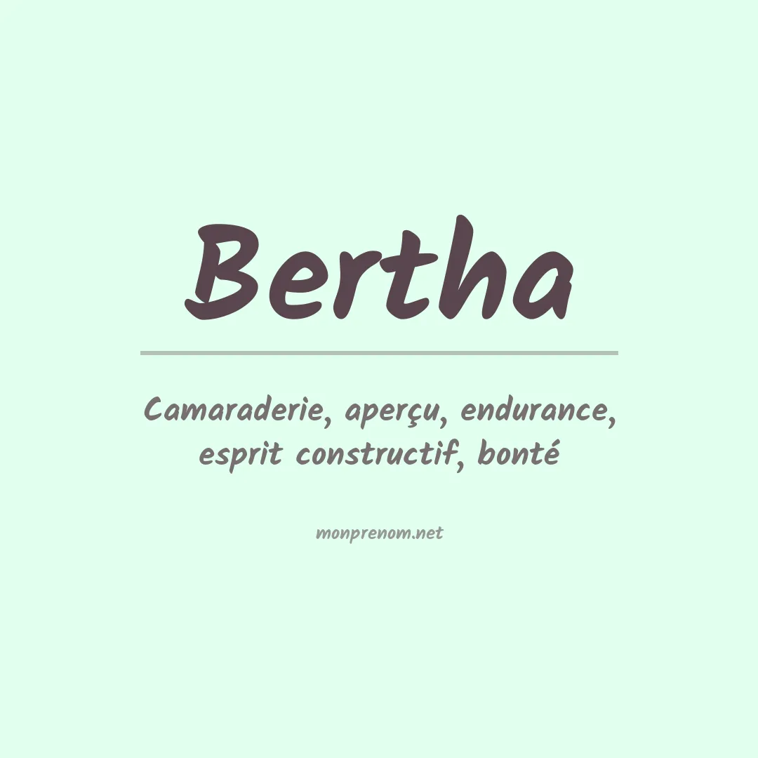 Signification du Prénom Bertha