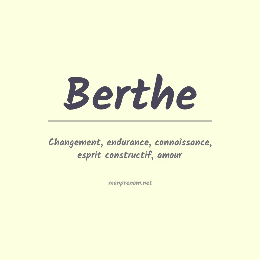 Signification du Prénom Berthe