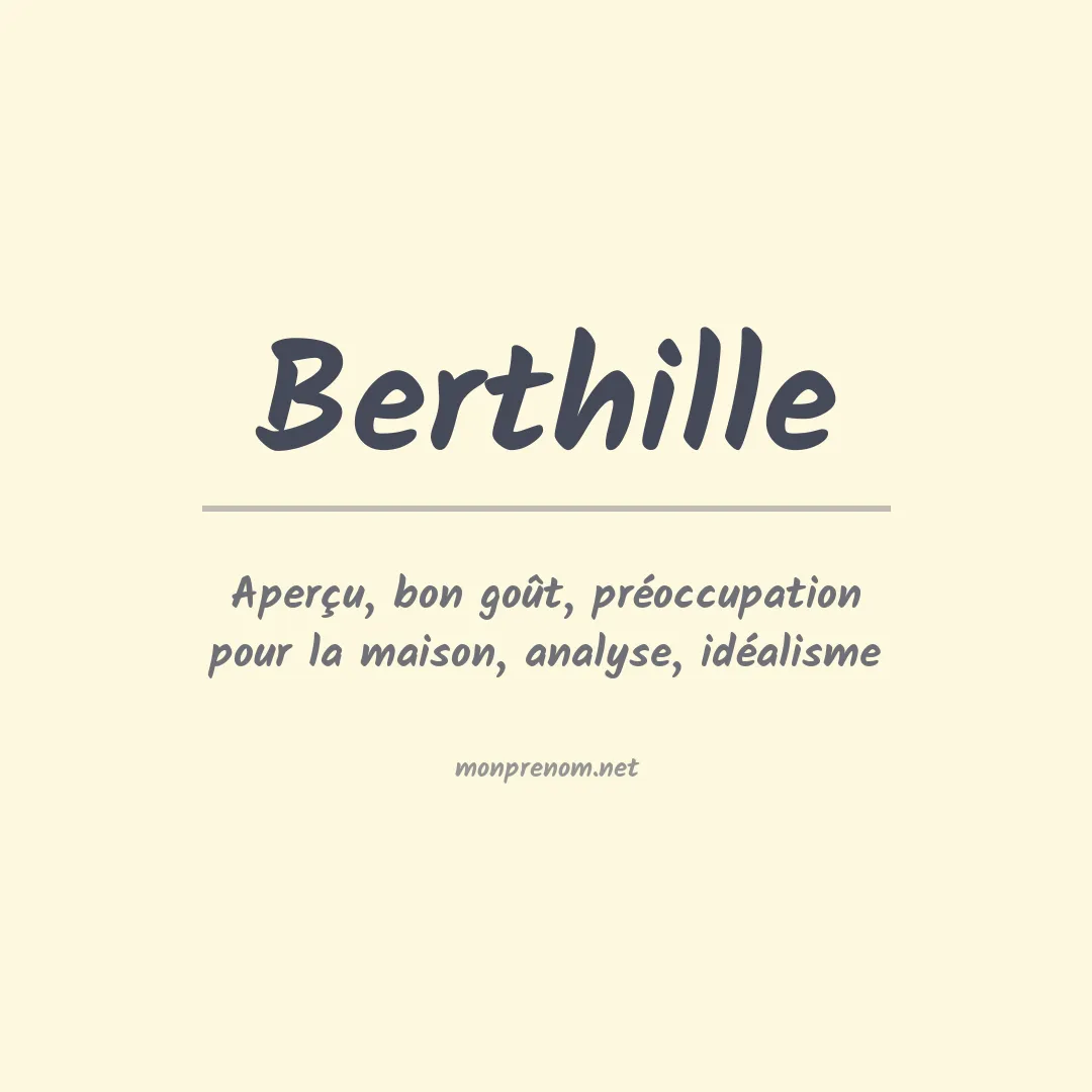 Signification du Prénom Berthille Signification du Prénom Berthille