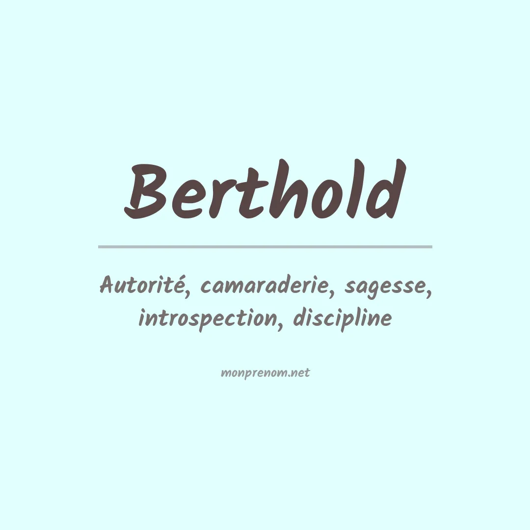 Signification du Prénom Berthold