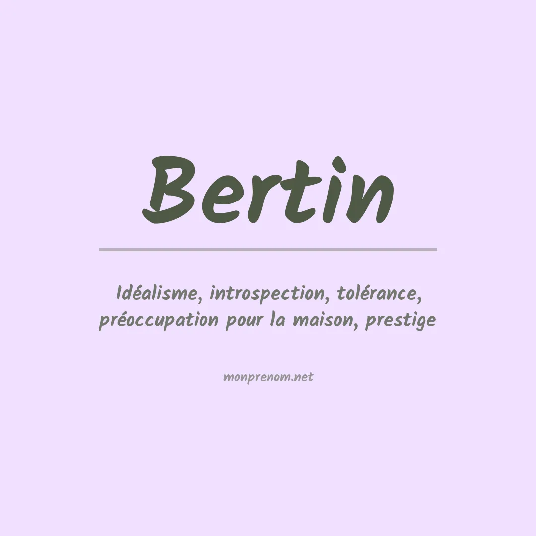 Signification du Prénom Bertin
