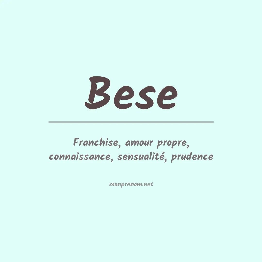 Signification du Prénom Bese Signification du Prénom Bese