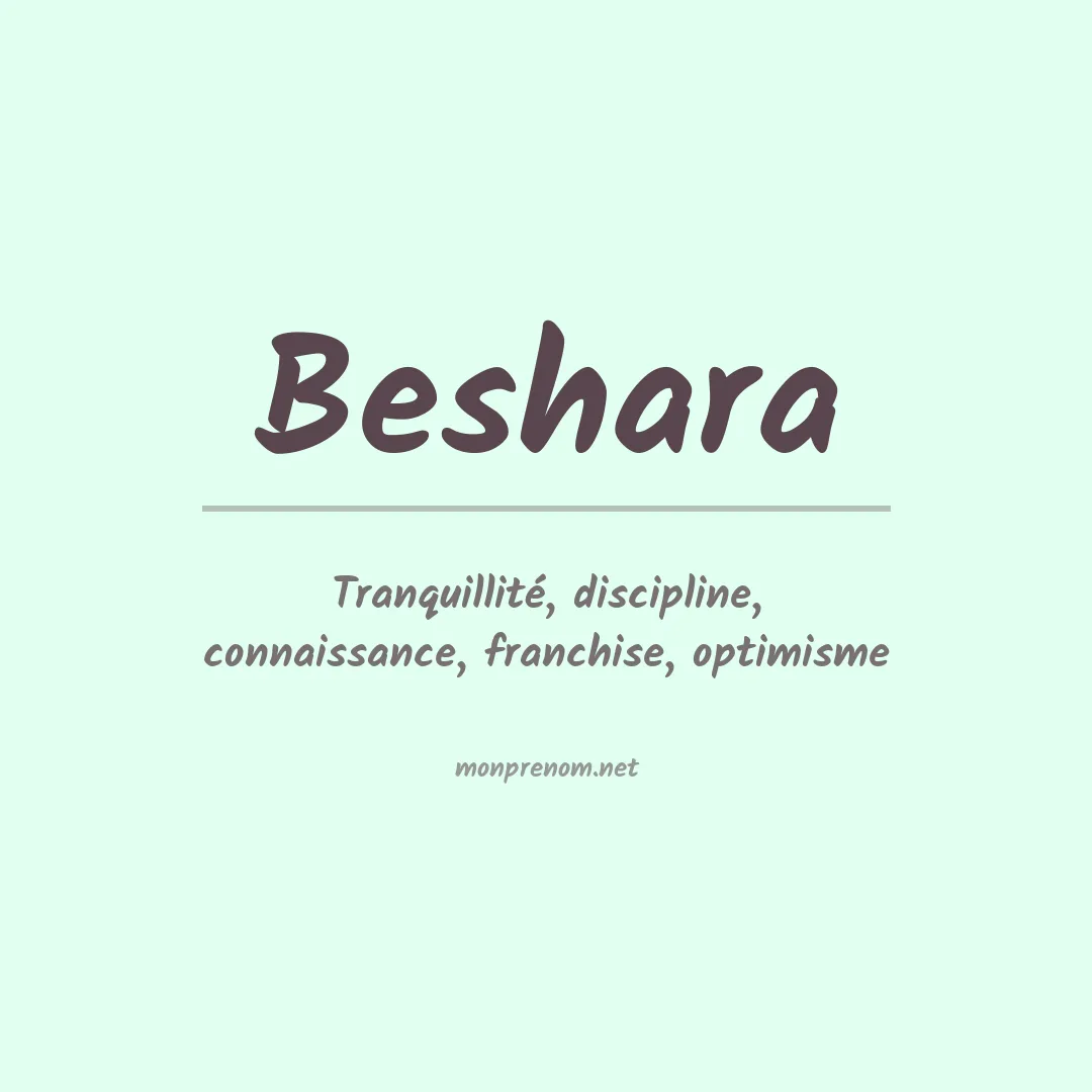 Signification du Prénom Beshara