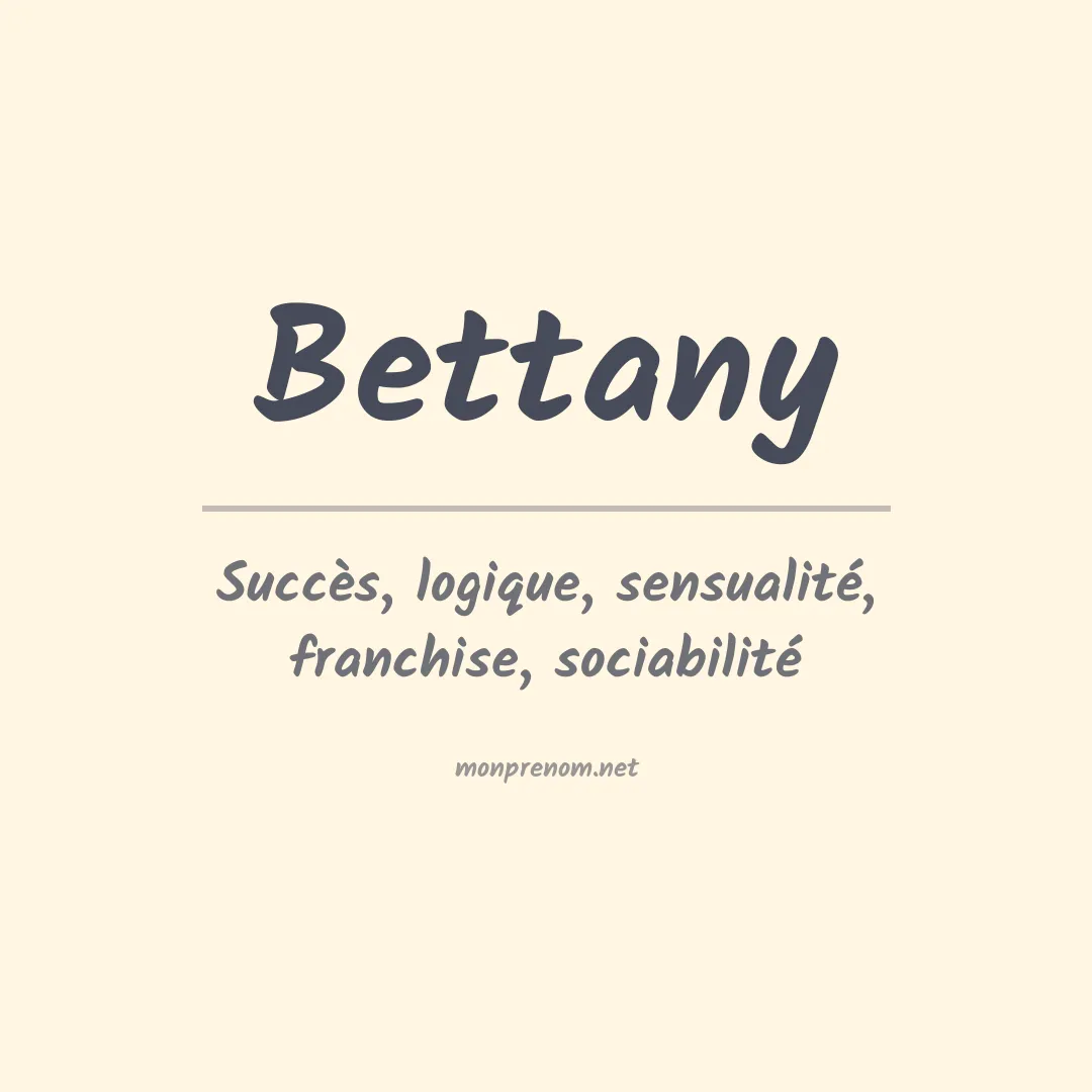 Signification du Prénom Bettany