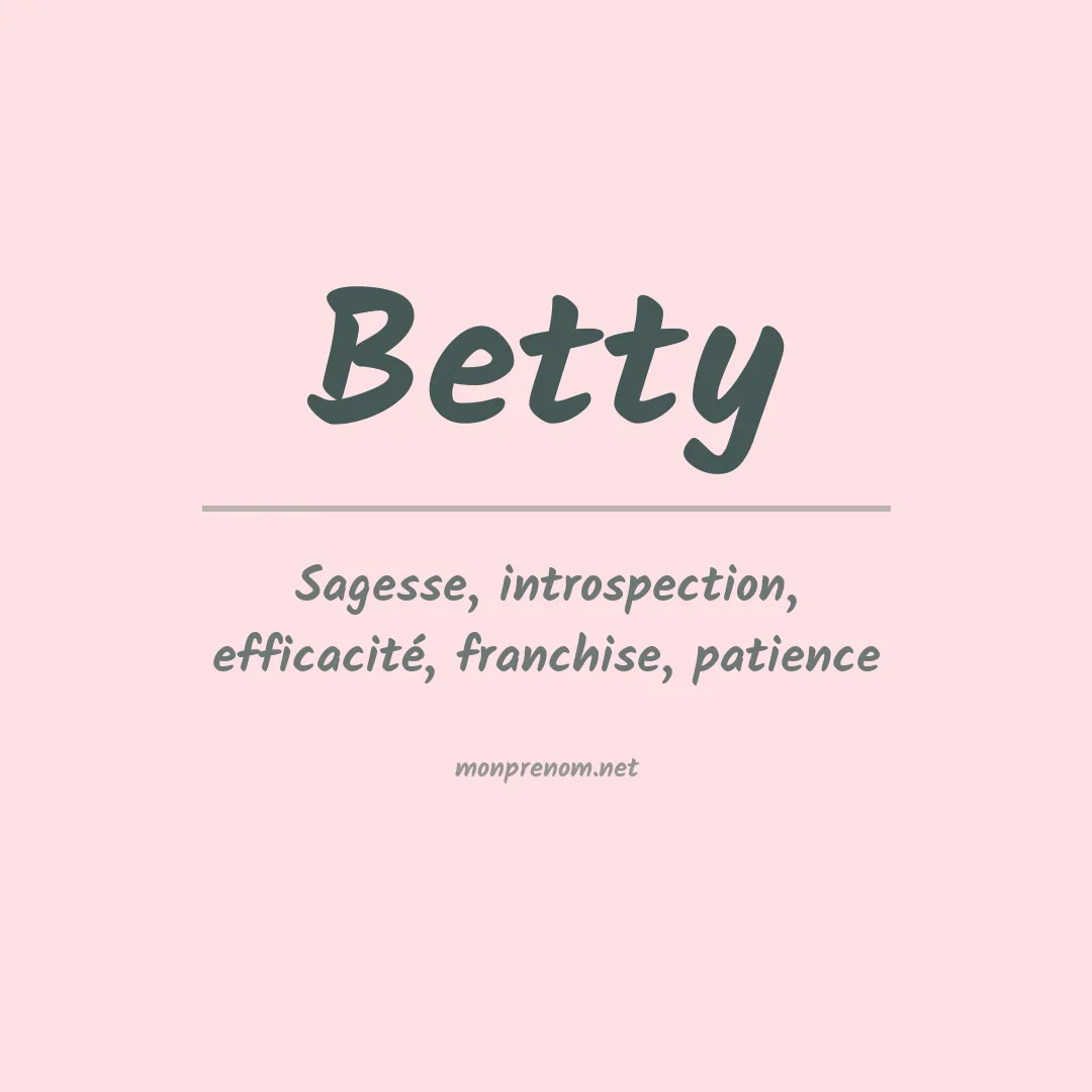 Signification du Prénom Betty
