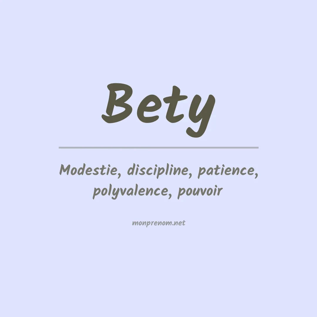 Signification du Prénom Bety