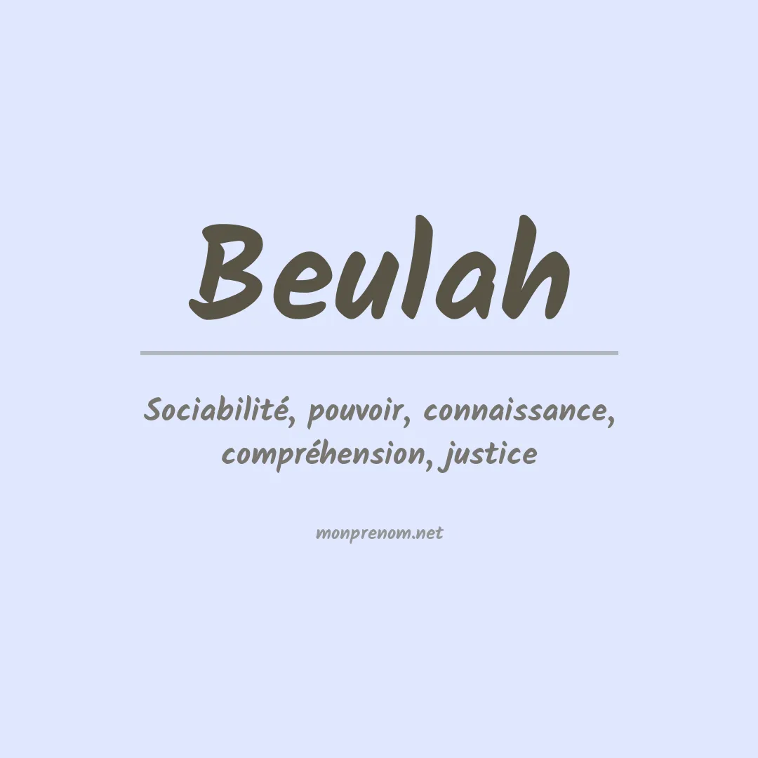 Signification du Prénom Beulah