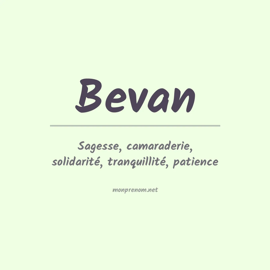 Signification du Prénom Bevan
