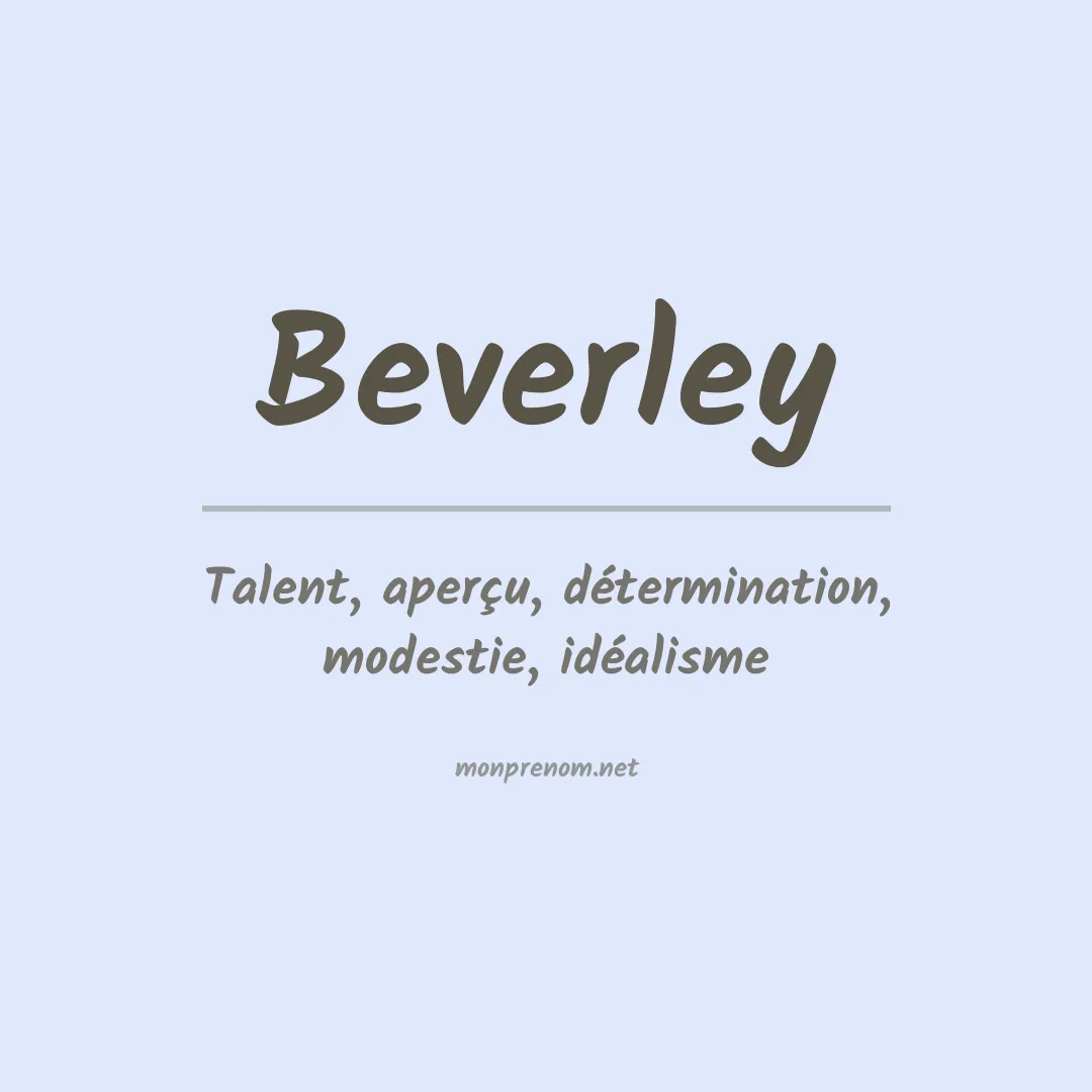 Signification du Prénom Beverley