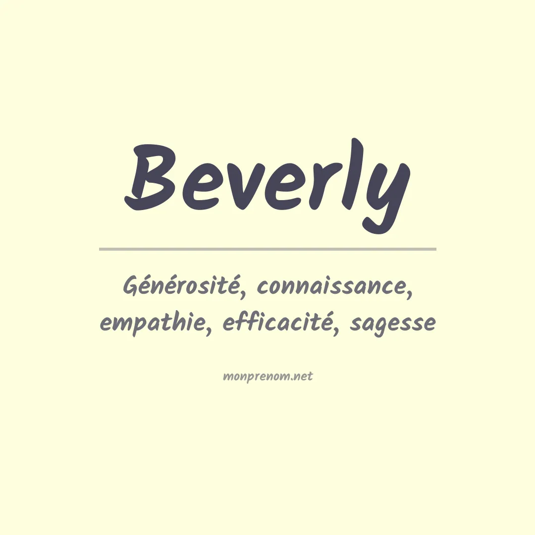 Signification du Prénom Beverly