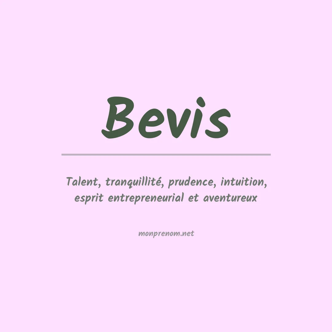 Signification du Prénom Bevis