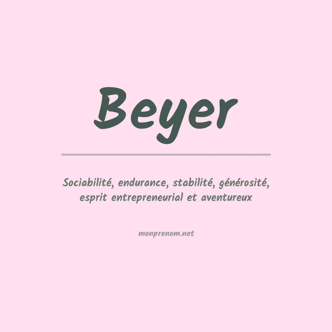 Signification du Prénom Beyer