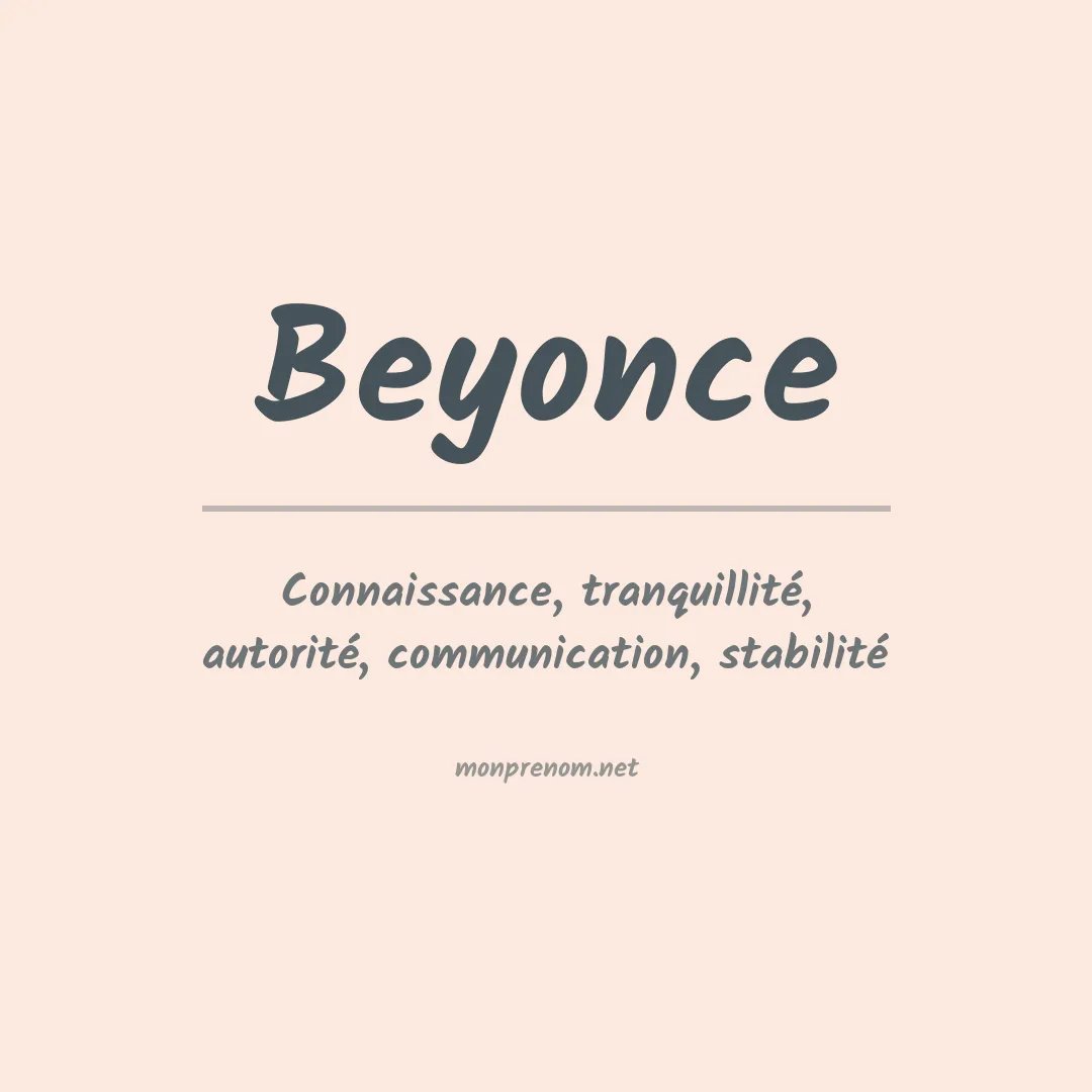 Signification du Prénom Beyonce