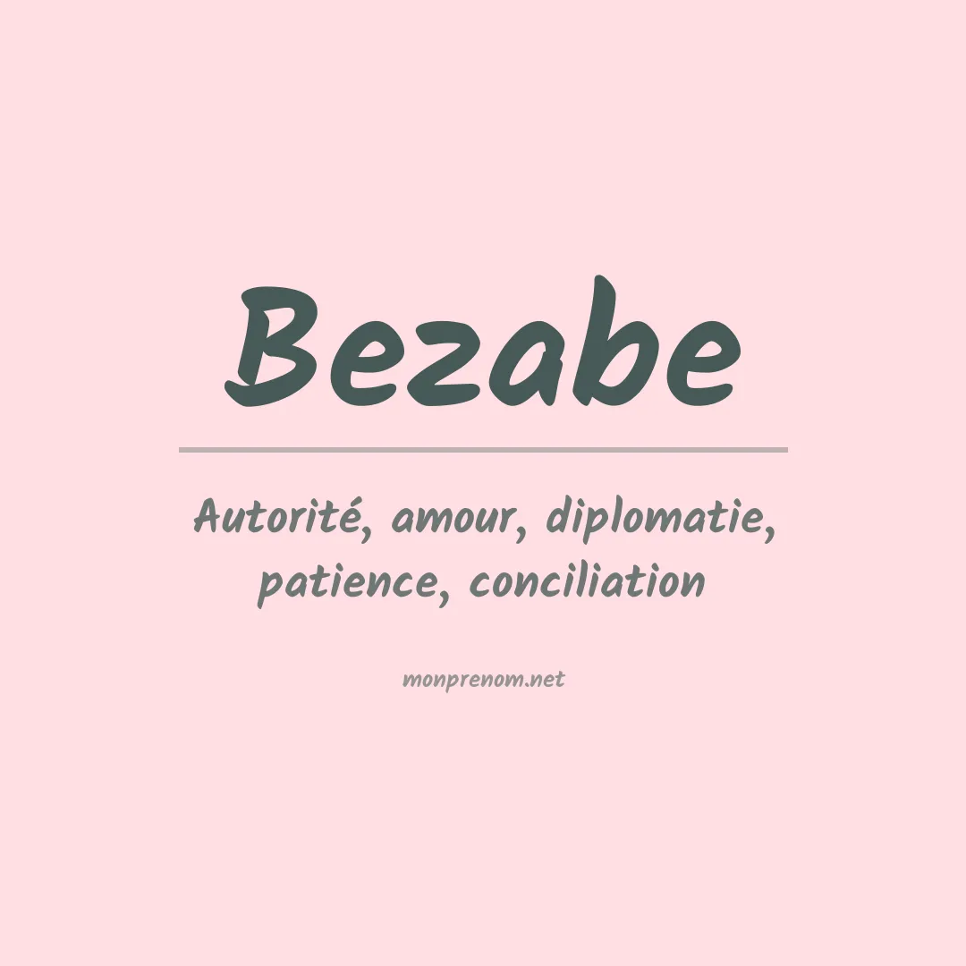 Signification du Prénom Bezabe Signification du Prénom Bezabe