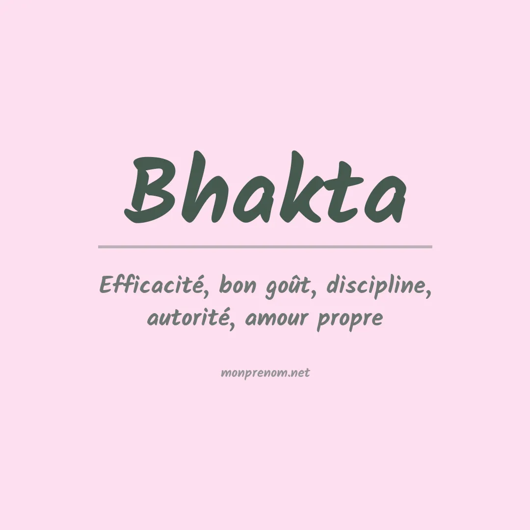 Signification du Prénom Bhakta
