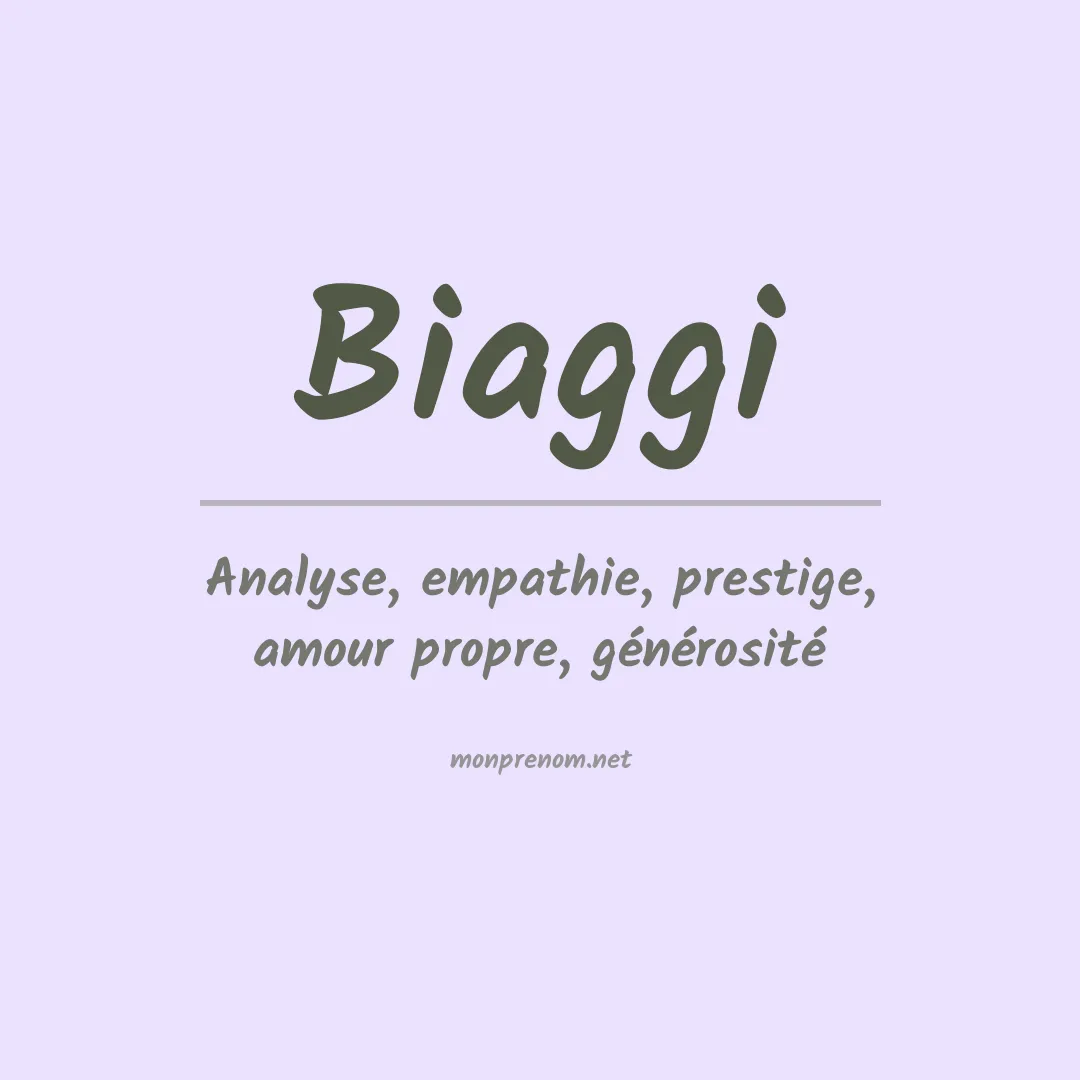 Signification du Prénom Biaggi