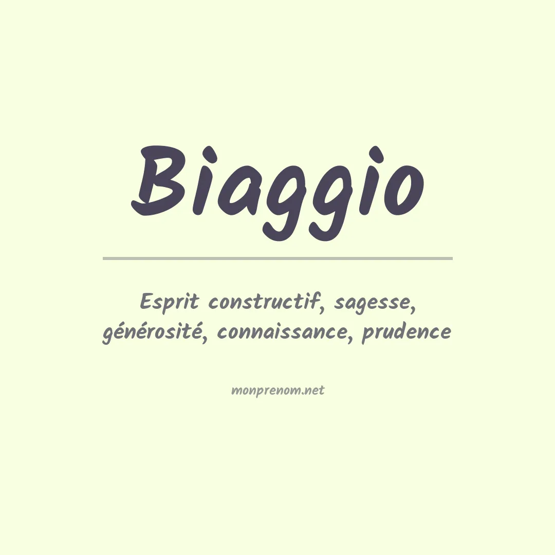 Signification du Prénom Biaggio Signification du Prénom Biaggio