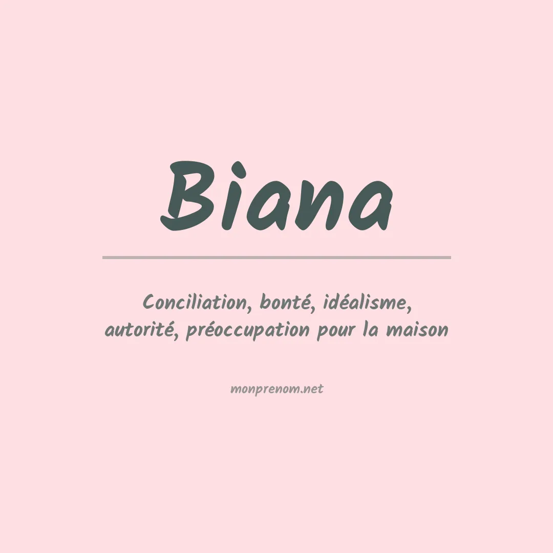 Signification du Prénom Biana