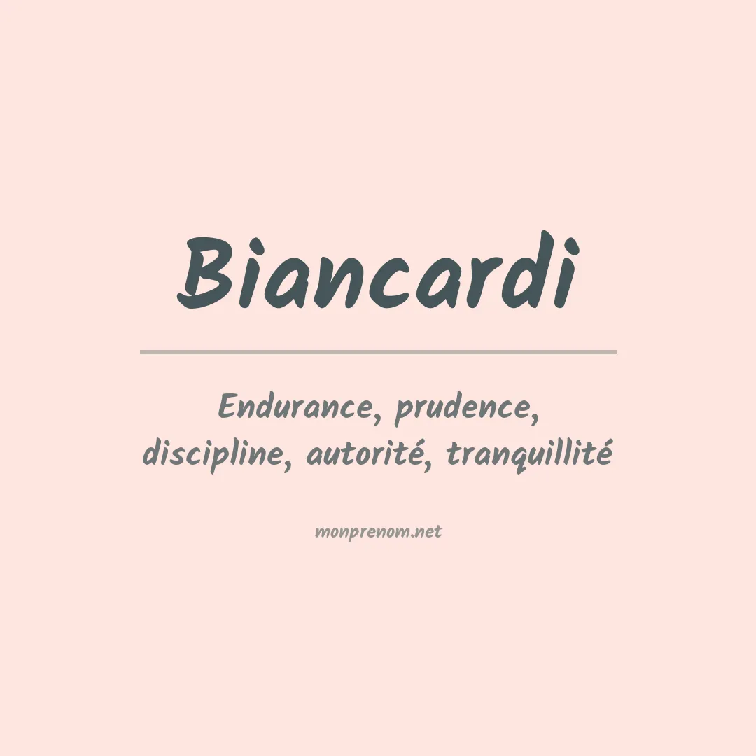 Signification du Prénom Biancardi