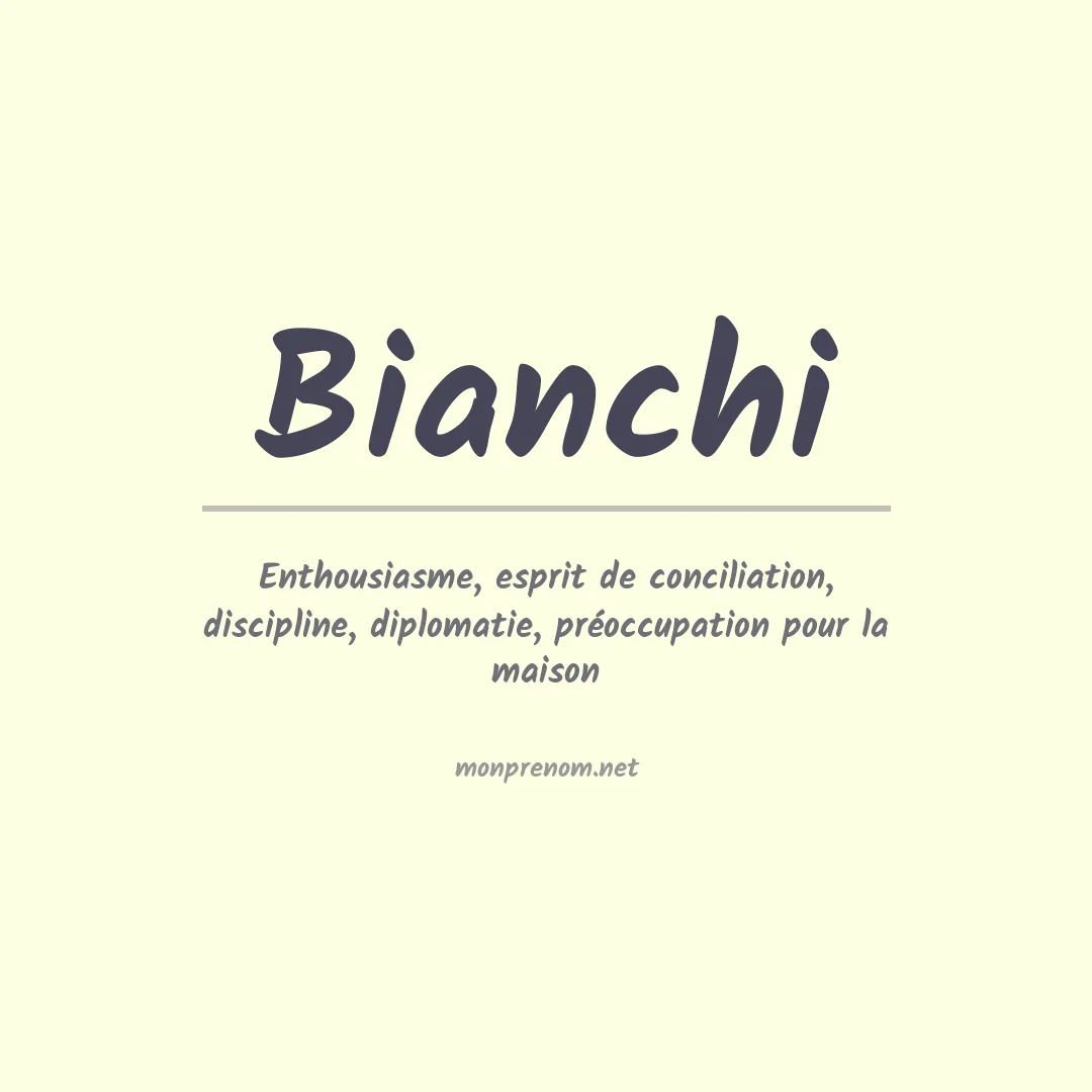 Signification du Prénom Bianchi