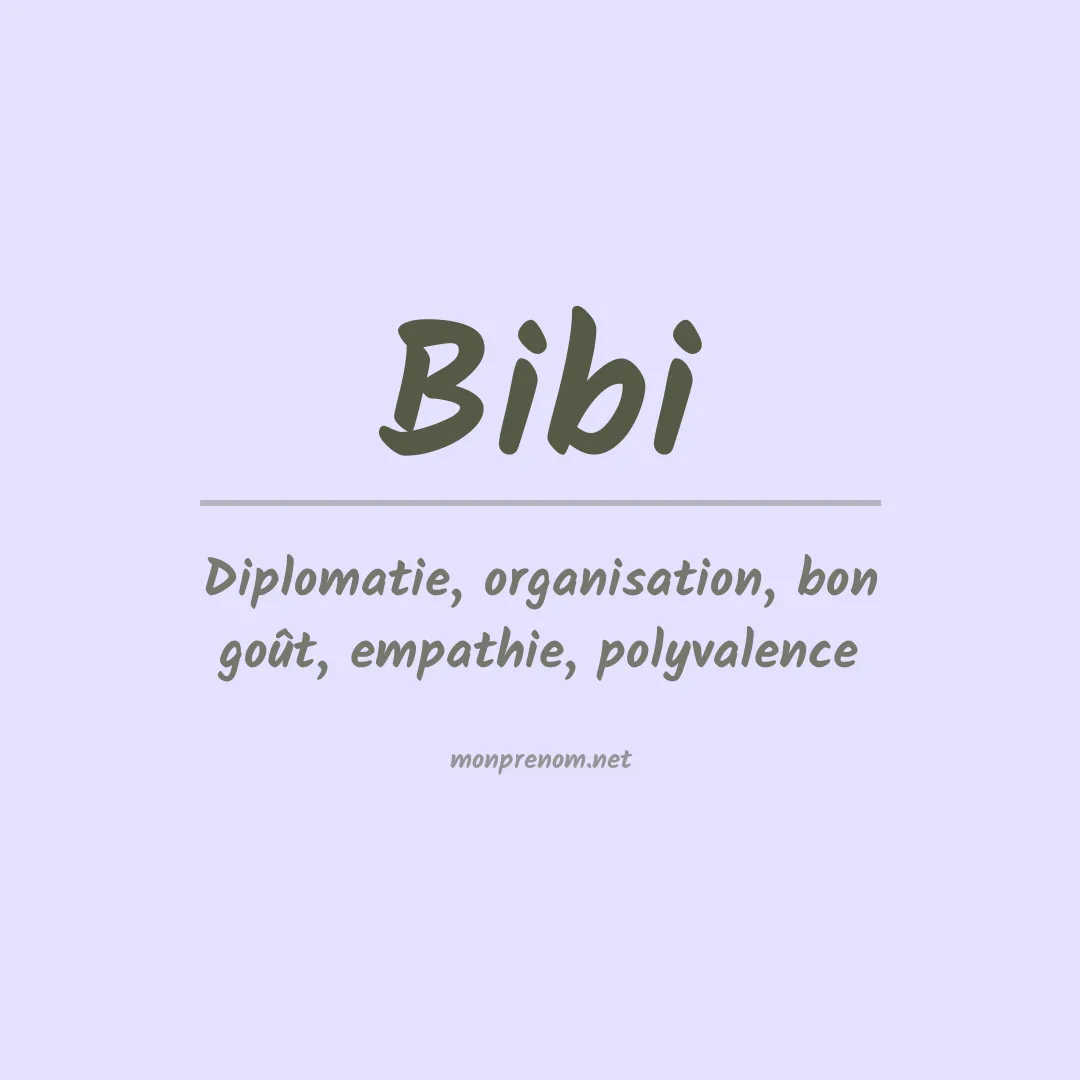 Signification du Prénom Bibi