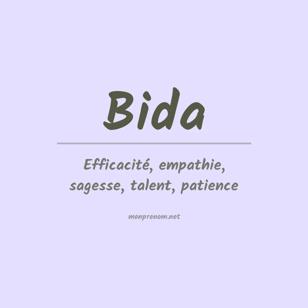 Signification du Prénom Bida Signification du Prénom Bida
