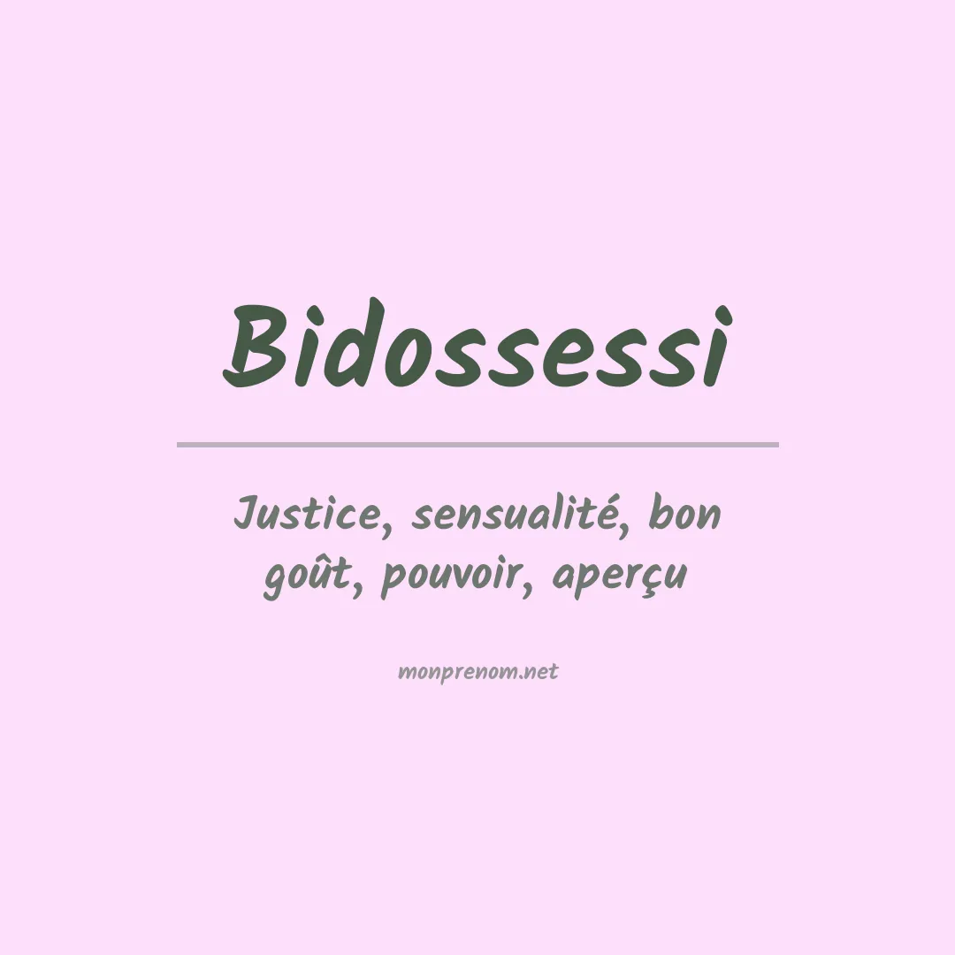 Signification du Prénom Bidossessi Signification du Prénom Bidossessi