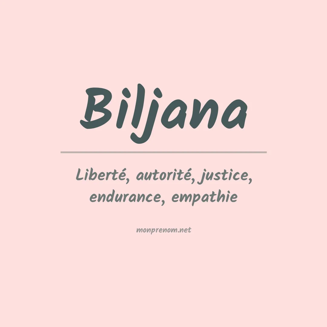 Signification du Prénom Biljana