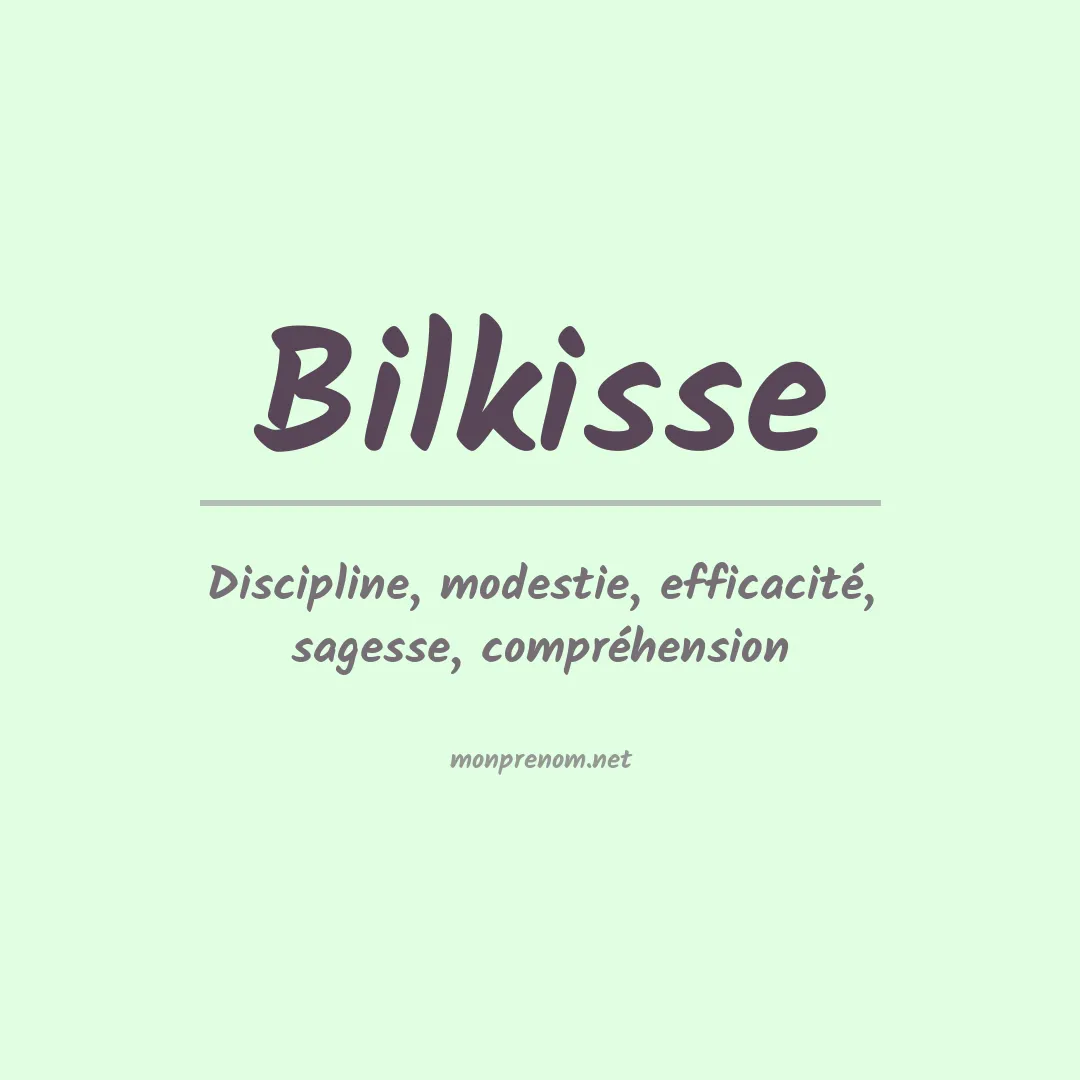 Signification du Prénom Bilkisse Signification du Prénom Bilkisse