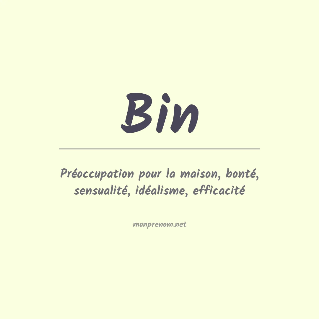 Signification du Prénom Bin Signification du Prénom Bin