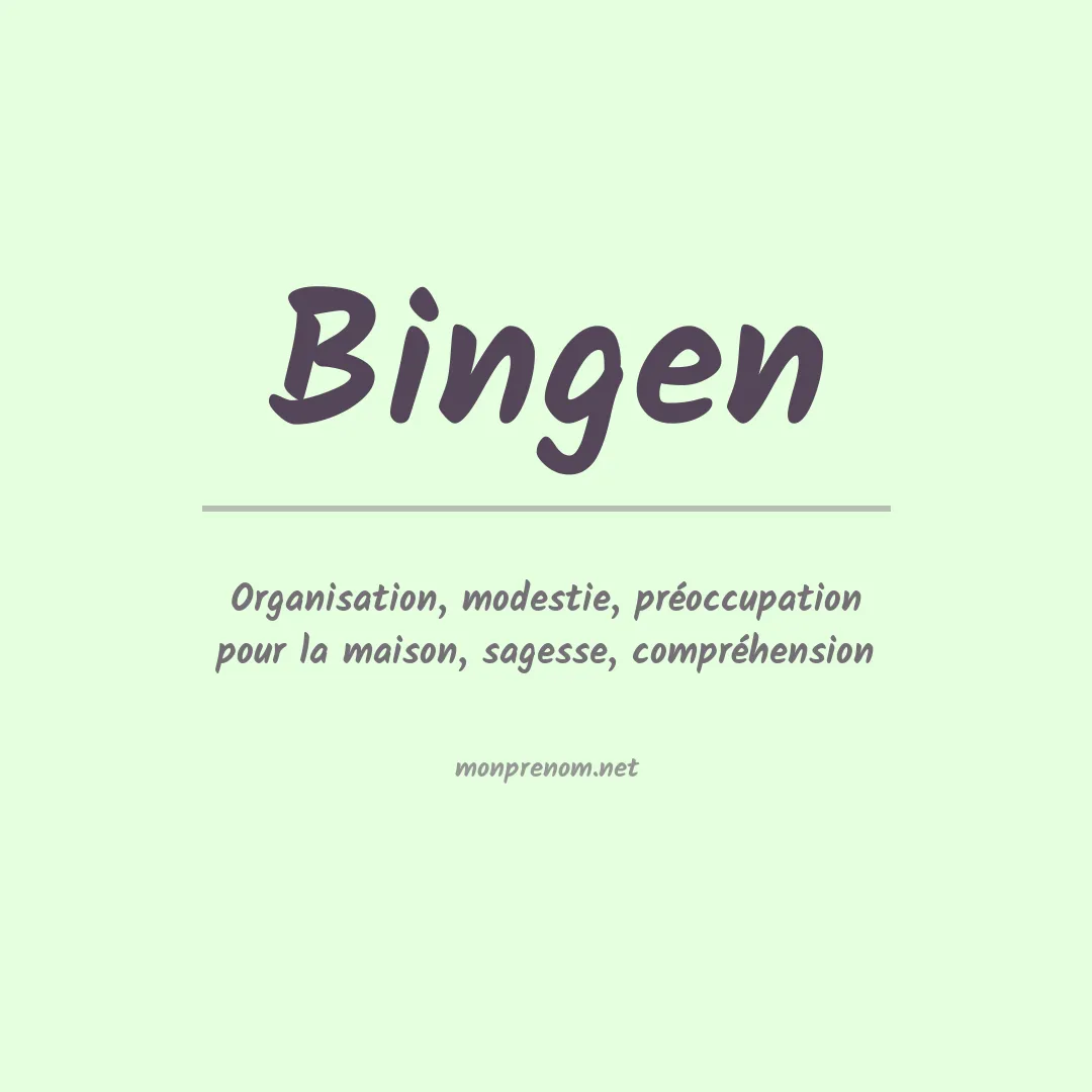 Signification du Prénom Bingen