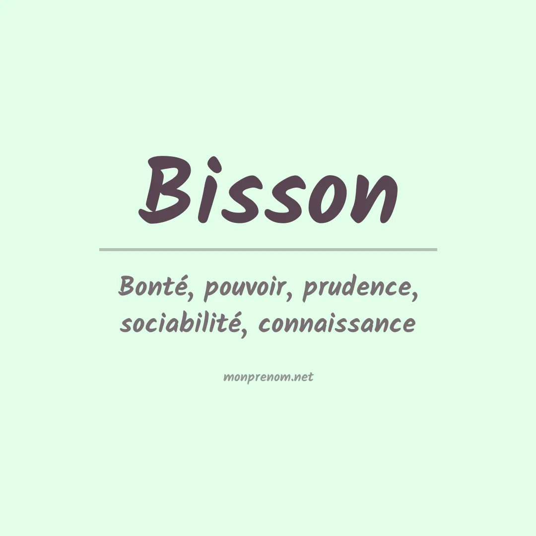 Signification du Prénom Bisson