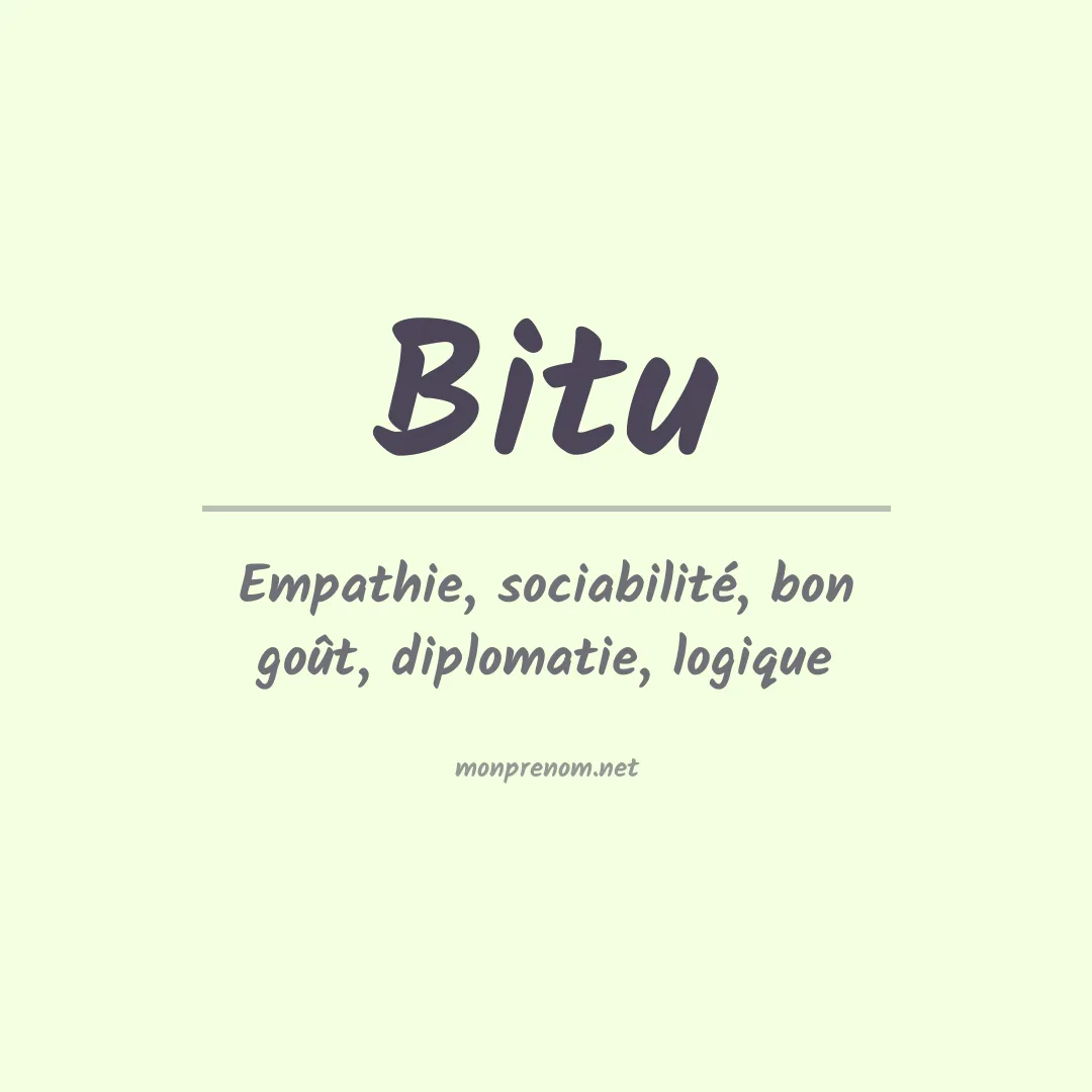 Signification du Prénom Bitu Signification du Prénom Bitu