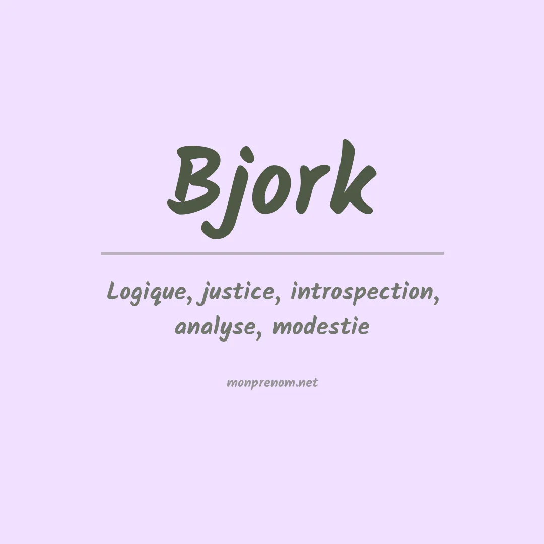 Signification du Prénom Bjork